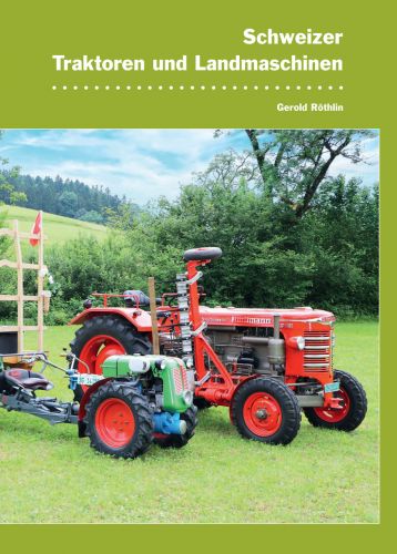 Schweizer Traktoren und Landmaschinen