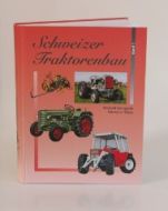 Schweizer Traktorenbau Band 3